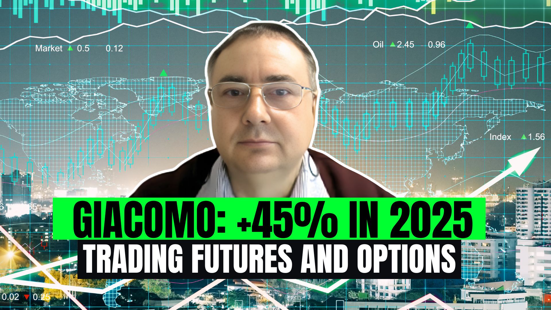 +45% in 2025: Giacomo’s Story Between Trading Systems and Options