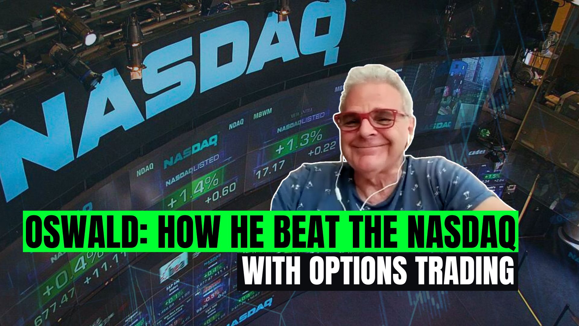 From Banker to Trader: How Oswald Beat the Nasdaq with Options