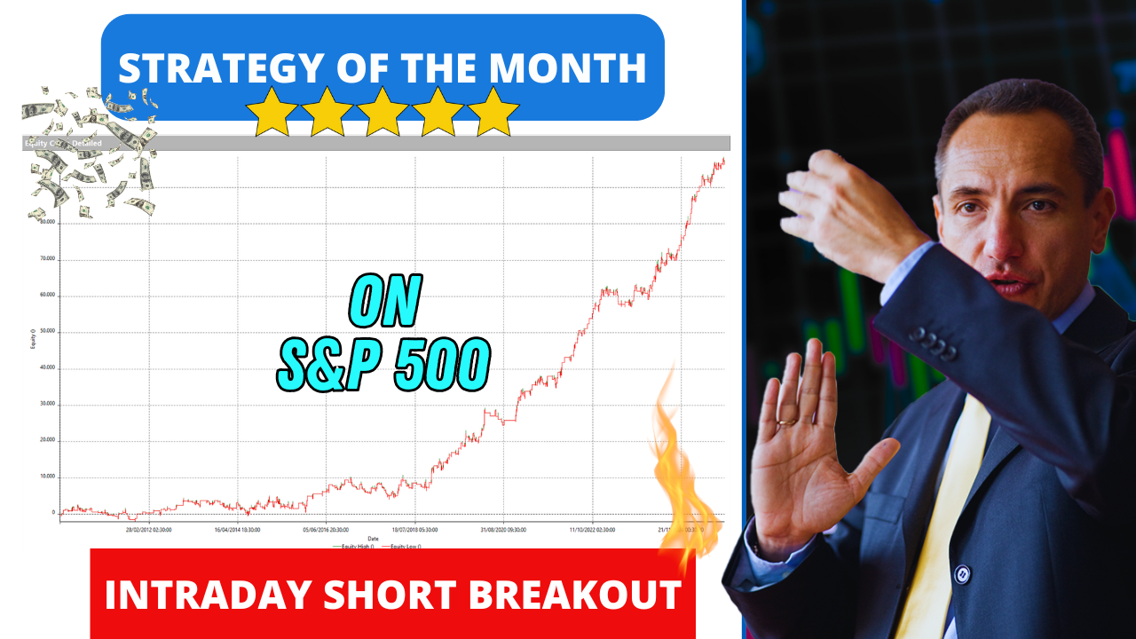 Strategy of the Month (November 2025): An Intraday Short Breakout on the S&P 500 Future Takes the Win